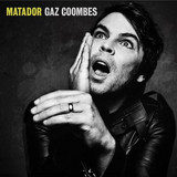 Gaz Coombes - Matador (da Capo)