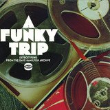 Various - A Funky Trip O Detroit Funk From The Dave Hamilton Archive
