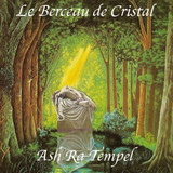 Ash Ra Tempel - Le Berceau De Cristal (cd)