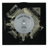 Ishan Sound - Rush On The Tonic (w/ Alterecho & E3 Remix)