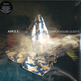 Adult. - Detroit House Guests (2lp)