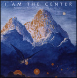 V/a Ambient - I Am The Center - Private Issue New Age In Amer
