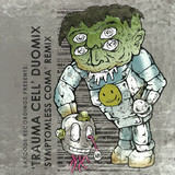 Demo / Donny - Trauma Cell / Symptomless Coma