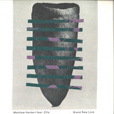 Matthew Herbert Feat. Zilla - Brand New Love,