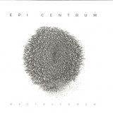 Epi Centrum - Excrescence LP 2x12"