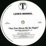Love's Minimal - You Can Never