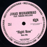 Jihad Muhammad Feat. Tamara We - Right Now
