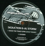 Seduction & Al Storm - Make Tha Track Spin