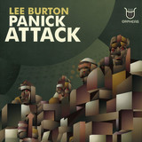 Lee Burton - Panick Attack