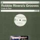Robbie Rivera's Grooves - Funk-a-tron