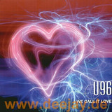 U 96 - We Call It Love