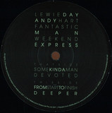 Lewie Day, Andy Hart, Fantastic Man - Melbourne Deepcast # 1