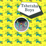 Tshetsha Boys - Anidyi Nyama / Ttb / Mahala / Raxa Remix