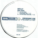 Holly - Like This
