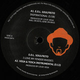 EOL Soulfrito / Soul Mission Featuring Brutha Basil - Inspirational / Deep Belief