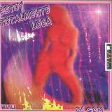 DJ SCM - ESTOY TOTALMENTE LOCA