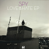 S.p.y - Love & Hate Ep