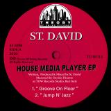 St. David - House Media Player EP