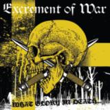 Excrement Of War - What Glory in Death ... LP