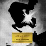 Babe Rainbow - Acid and Honey LP
