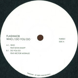 Flashmob - Who / Do You Do