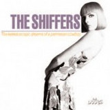 The Shiffers - The Kaleidoscopic Dreams Of A Parmesan Cowboy