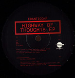 Edanticonf - Highway Of Thoughts Ep