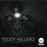 Teddy Killers - Teddynator/endlessly