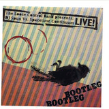 The Loose Control Band Presents - Dj Spun Vs. Spacetime Continuum - Live! "bootleg