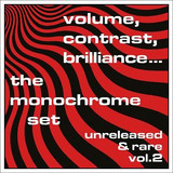 Monochrome Set - The Volume, Contrast, Brilliance...vol. 2 Cd