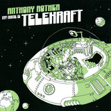 Anthony Rother - My Name Is Telekraft