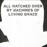 Various - All Watched Over By Machines Of Loving Grace