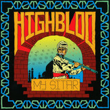 Highbloo - My Sitar Ep
