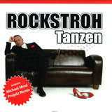 Rockstroh - Tanzen