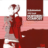 Dr Rubberfunk - Northern Comfort