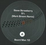 Steve Strawberry / Mark Broom - 5% / Satellite