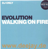 Evolution - Walking On Fire