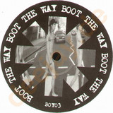 Unknown - Boot The Way