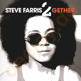 Steve Farris - 2gether