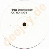 Mad8 - Deep Sleepless Night