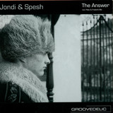 Jondi & Spesh - The Answer