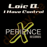 Loic B - I Have Control