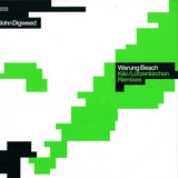 John Digweed - *2* Warung Beach