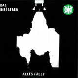 Das Bierbeben - Alles Fällt 2x12"