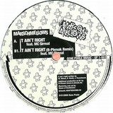 Marshmellows - It Aint Right