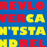 Revlover - Can't Stand