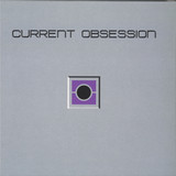 XXX - Current Obsession