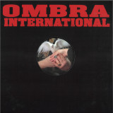 Various - Ombra INTL020: Dystopian Lucid Dreaming