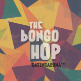 The Bongo Hop - Satingarona Pt. 1 LP