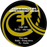 Dr Ill, Kodix, Py - Why Not / Pump Down / Castle